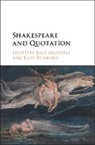 EDITED BY JULIE MAXW, Julie Maxwell, Julie Rumbold Maxwell, Julie Maxwell, Julie (University of Oxford) Maxwell, Maxwell Julie... - Shakespeare and Quotation