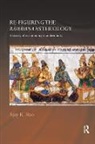 Ajay K. Rao, Ajay K. (University of Toronto Rao, Rao Ajay K. - Re-Figuring the Ramayana As Theology