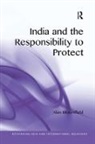 Alan Bloomfield, Alan (University of New South Wales Bloomfield, Bloomfield Alan - India and the Responsibility to Protect