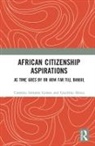 Cesaltina Antunes Gomes Abreu, Catarina Abreu Antunes Gomes, Cesaltina Abreu, Catarina Antunes Gomes, Catarina Antunes Gomes - African Citizenship Aspirations