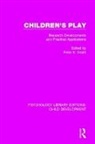 Peter K. Smith, Peter K. Smith - Children''s Play