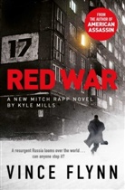 Vince Flynn, Vince Mills Flynn, Flynn Vince, Kyle Mills, Mills Kyle, Vince Flynn - Red War
