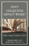 Margaret Doughty, Frank Ridzi, Frank Doughty Ridzi, Ridzi Frank - Does Collective Impact Work?