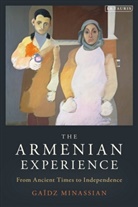 Gaidz Minassian, Gaïdz Minassian, MINASSIAN GAIDZ - The Armenian Experience