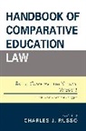 Charles J. Russo, Charles J. (EDT) Russo, Charles J Russo, Charles J. Russo, Russo Charles J. - Handbook of Comparative Education Law