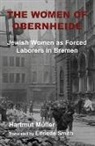 Helmut Muller, Lyn Julius, Helmut Mueller, Hartmut Muller, Helmut Muller, Hartmut Müller - The Women of Obernheide