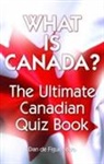 Dan de Figueiredo, Dan de Figueiredo, Dan de Figueiredo - What is Canada?