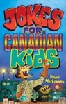 David MacLennan, David MacLennan - JOKES FOR CANADIAN KIDS