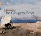 Hugh Stevenson, Hugh (Glasgow Museums) Stevenson, Jean Walsh, Jean (Glasgow Museums) Walsh - INTRODUCING THE GLASGOW BOYS