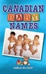 Carla MacKay, Carla MacKay - CANADIAN BABY NAMES
