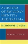 Randall Fegley - History of Rwandan Identity and Trauma