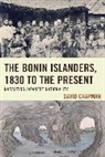 David Chapman - Bonin Islanders, 1830 to the Present