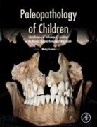Mary Lewis, Mary (Archaeology Department Lewis, Lewis Mary - Paleopathology of Children