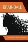 Benjamin H Kolis, Benjamin H. Kolis, Mickey Kolis, Mickey Olson Kolis, Mickey/ Olson Kolis, Kolis Benjamin H.... - Brainball