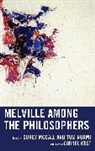 Corey Nurmi Mccall, Corey McCall, Tom Nurmi - Melville Among the Philosophers