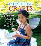 Liza Gardner Walsh - Fairy House Crafts