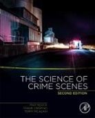 Frank Crispino, Frank (Chemistry-Biology Department Crispino, Crispino Frank, Max M. Houck, Max M. (Vice President Houck, Houck Max M.... - The Science of Crime Scenes