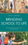 Sarah K Anderson, Sarah K. Anderson - Bringing School to Life