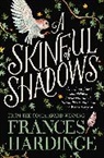 Frances Hardinge, HARDINGE FRANCES - A Skinful of Shadows