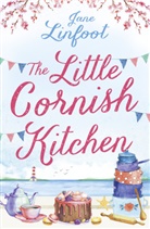 Jane Linfoot, Linfoot Jane - The Little Cornish Kitchen