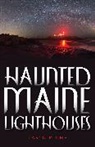 Taryn Plumb, Plumb Taryn - Haunted Maine Lighthouses