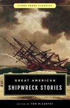 Tom McCarthy, Tom McCarthy - Great American Shipwreck Stories