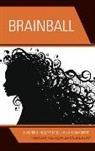 Benjamin H Kolis, Benjamin H. Kolis, Mickey Kolis, Mickey Olson Kolis, Mickey/ Olson Kolis, Kolis Benjamin H.... - Brainball