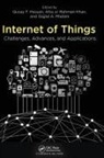 Rehman Khan Atta ur, Qusay F. Hassan, Qusay F. Atta Ur Hassan, Qusay F. Khan Hassan, Sajjad A. Madani, Qusay F. Hassan... - Internet of Things