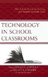 James G. Cooper Cibulka, James G Cibulka, James G. Cibulka, Cibulka James G., Bruce S Cooper, Bruce S. Cooper... - Technology in School Classrooms