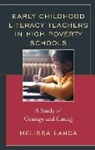 Melissa Landa, Melissa Hare Landa - Early Childhood Literacy Teachers in High Poverty Schools