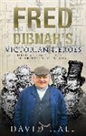 David Hall - Fred Dibnah's Victorian Heroes