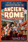 David Sossella, Jonathan W Stokes, Jonathan W. Stokes, David Sossella - The Thrifty Guide to Ancient Rome