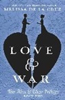 Melissa de la Cruz - Love & War