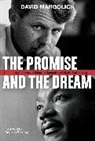 Douglas Brinkley, Stephen Kennedy, David Margolick - Promise and the Dream