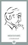 J Krishnamurti, J. Krishnamurti - Meditations