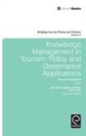 Joao Albino Matos de Silva, Eduardo Fayos-Sola, Jafar Jafari, Joao Albino Matos de Silva - Knowledge Management in Tourism