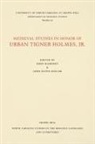 John Keller Mahoney, John Esten Keller, John Mahoney - Medieval Studies in Honor of Urban Tigner Holmes, Jr.