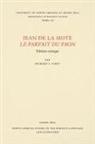 Richard J. Carey, Richard J Carey, Richard J. Carey - Jean De La Mote Le Parfait Du Paon