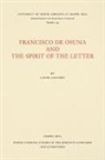 Laura Calvert - Francisco De Osuna and the Spirit of the Letter