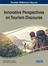 Magdalena Bielenia-Grajewska, Enriqueta Cortes de Los Rios, Enriqueta Cortes de los Rios - Innovative Perspectives on Tourism Discourse