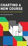 Eric E. Castro, Paul Totah - Charting a New Course