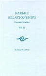 Rudolf Steiner, Steiner Rudolf - Karmic Relationships
