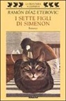 Ramon Diaz Eterovic - I sette figli di Simenon