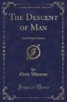 Edith Wharton - The Descent of Man