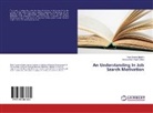 NurulJannah Afiqah Johari, Noor Awani Muslim, Noor Awanis Muslim - An Understanding In Job Search Motivation