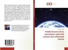 Ulrich Canissius - Prédominance de la convection naturelle autour d'un ellipsoïde incliné
