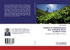 Sanjay Raveendran - Studies on Pestalotiopsis spp. affecting tea in southern India