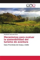 Stephanie Saavedra Sosa - Mecanismos para evaluar la sostenibilidad del turismo de aventura