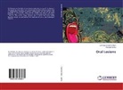 Sameer Shamim Khan, Sameera Shamim Khan, Renuka Verma - Oral Lesions