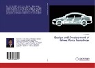 Prabij Joshi - Design and Development of Wheel Force Transducer